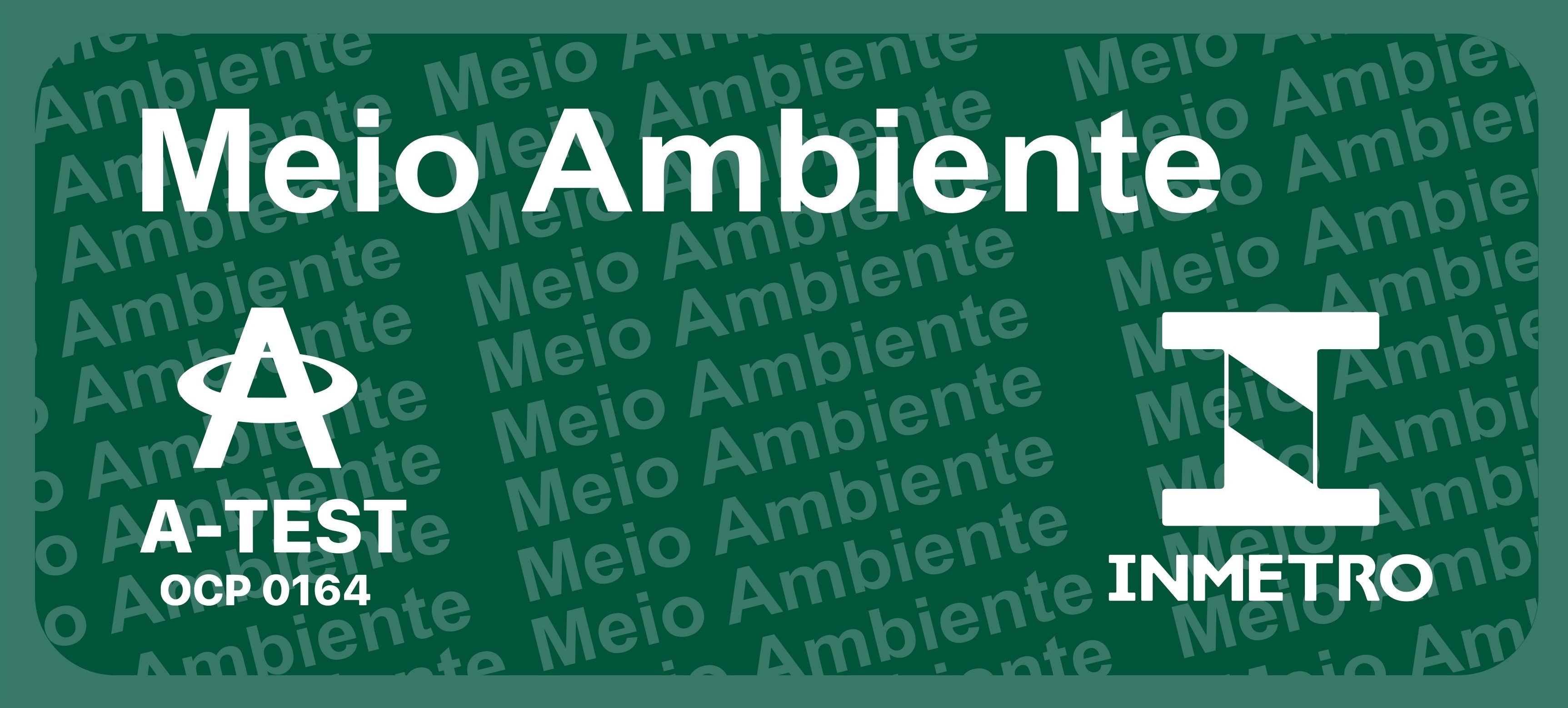 Selo A-TEST OCP 0164 Inmetro de certificação para teste de estanqueidade, ambiente verde institucional